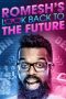 Nonton Romesh's Look Back to the Future (2019)