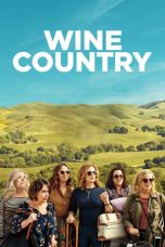 Nonton Wine Country (2019)