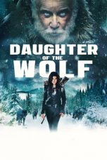 Nonton Daughter of the Wolf (2019) Sub Indo