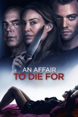 Nonton Film An Affair to Die For (2019) Sub Indo