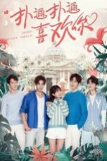 Nonton Drama China Make My Heart Smile (2021) Sub Indo