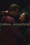 Carnal Awakenings (2013)