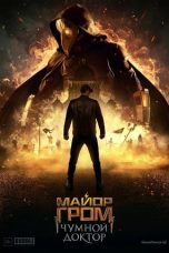 Nonton Film Major Grom: Plague Doctor (2021) Sub Indo