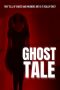 Nonton Film Ghost Tale (2021) Sub Indo