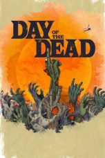 Nonton Serial Barat Day of the Dead (2021) Sub Indo Sobatkeren21