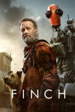 Nonton Film Finch (2021) Sub Indo Sobatkeren21