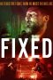 Nonton Film Fixed (2021) Sub Indo Download Fixed (2021) Online Free dengan Subtitle Indonesia Sobatkeren21