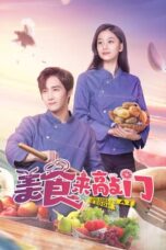 Nonton Drama China Food Knocks at the Door (2024) Sub Indo